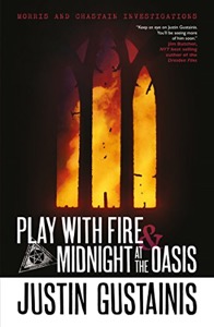 Play With Fire and Midnight at the Oasis